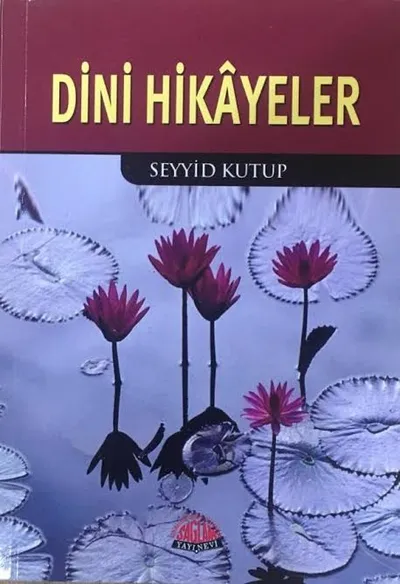 _Dini_Hikayeler__Seyyid_Kutup