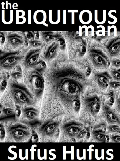 The_Ubiquitous_man_-_about_being_everywhere_at_the_same_time