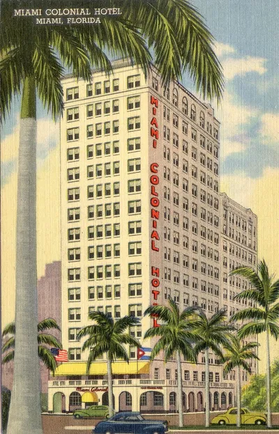 Miami_Colonial_Hotel_Vintage_Postcard__35410388864_.jpg